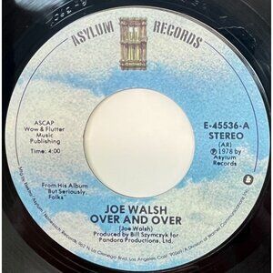 Joe Walsh Over and Over / At the Station 45 Rock 1978 Asylum Records 45536